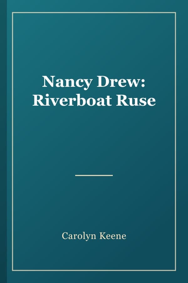 Nancy Drew: Riverboat Ruse