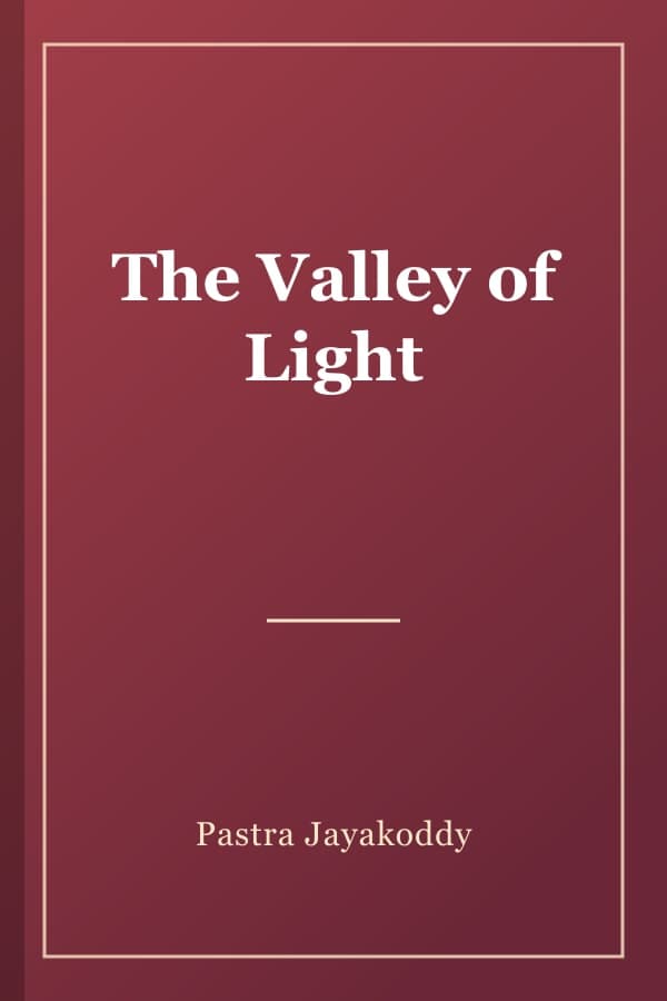 The Valley of Light