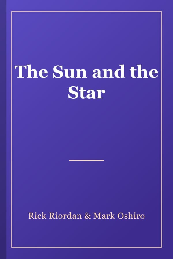 The Sun and the Star