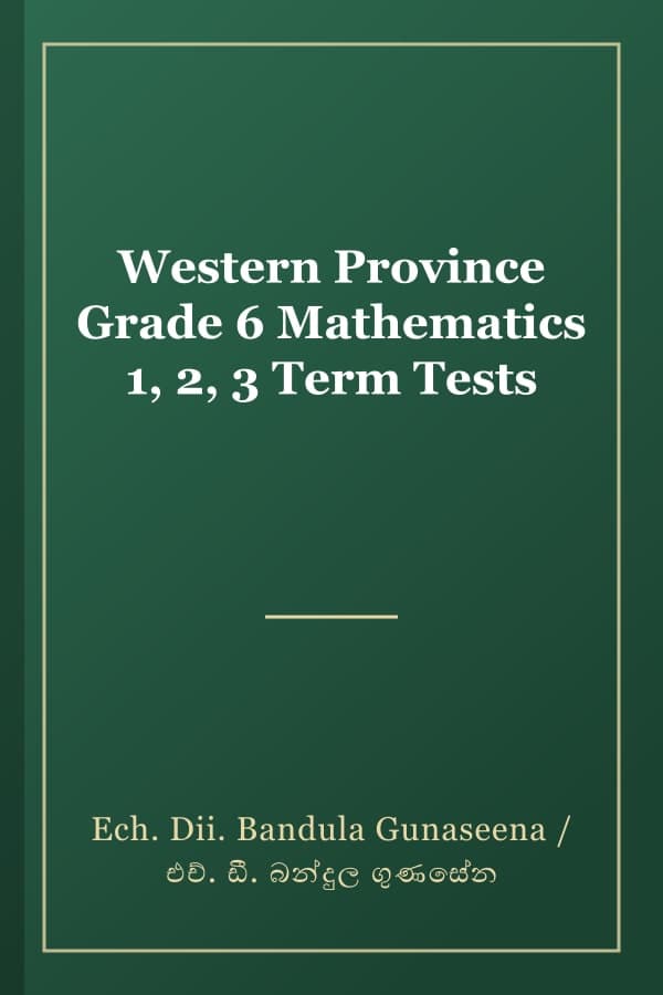 Western Province Grade 6 Mathematics 1, 2, 3 Term Tests