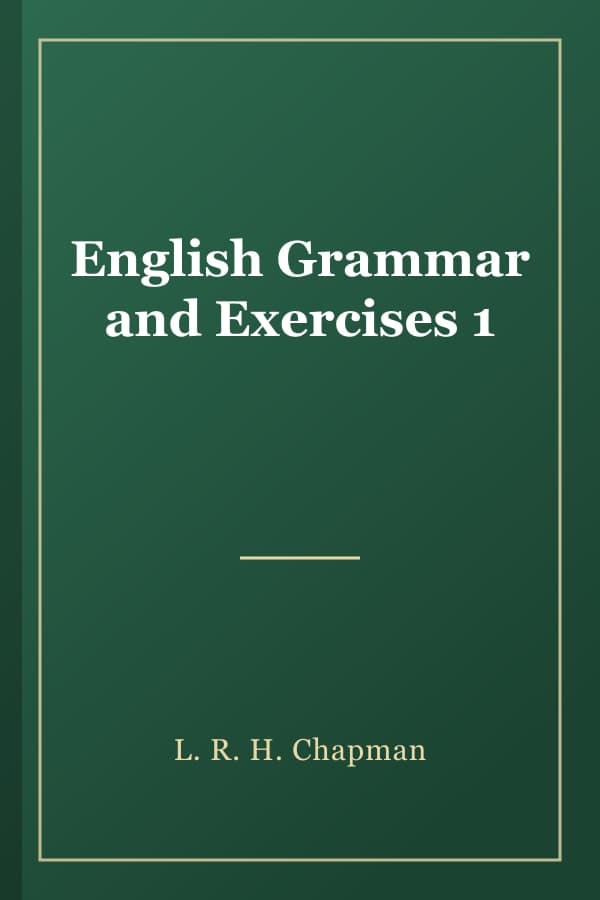 English Grammar and Exercises 1