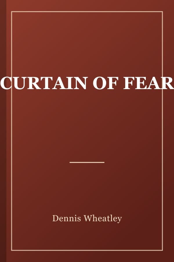 CURTAIN OF FEAR