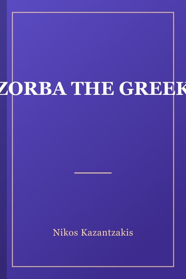 ZORBA THE GREEK