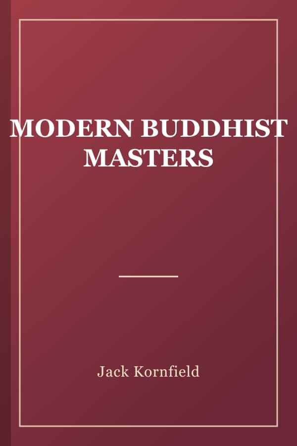 MODERN BUDDHIST MASTERS