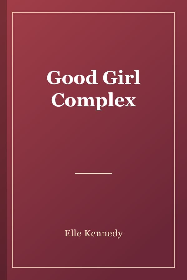 Good Girl Complex