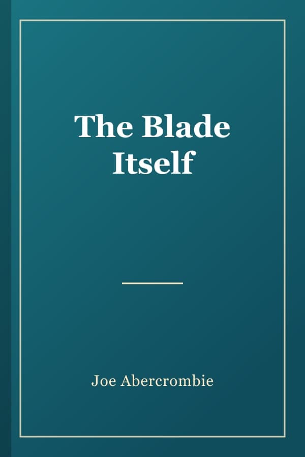 The Blade Itself