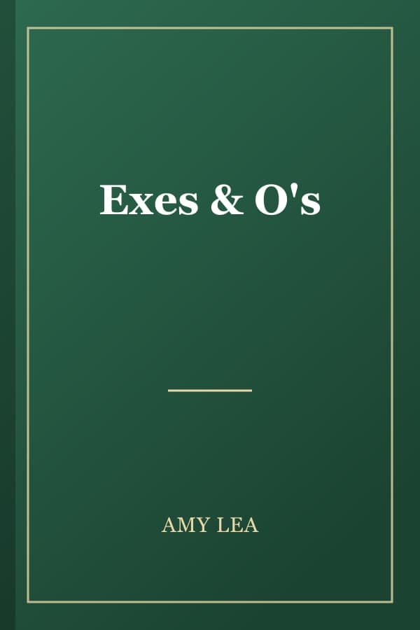 Exes & O's