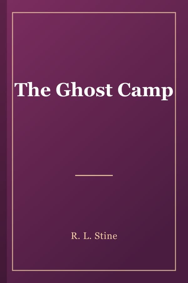 The Ghost Camp