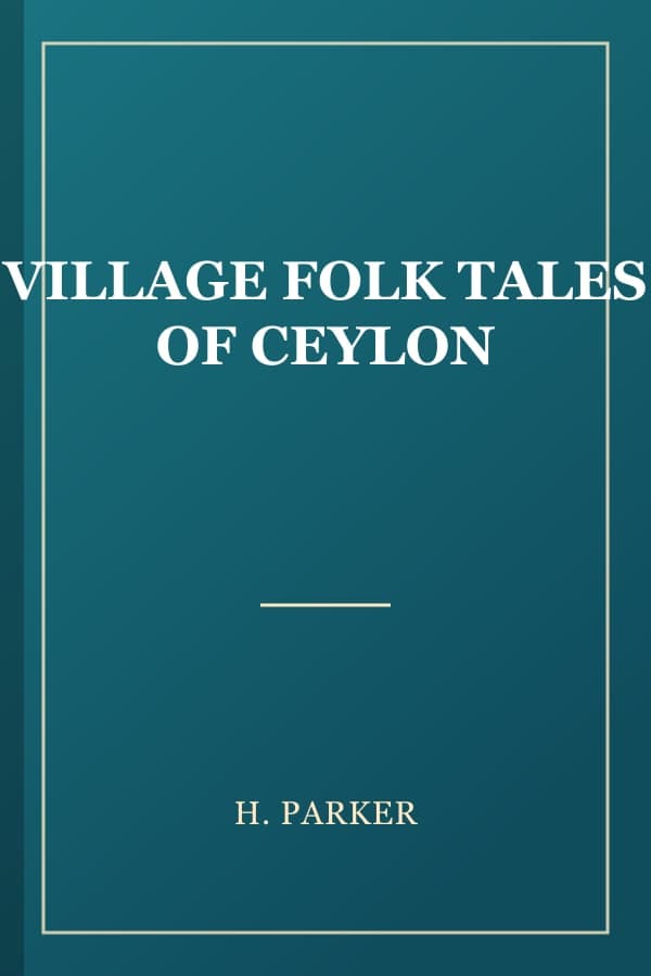 VILLAGE FOLK TALES OF CEYLON