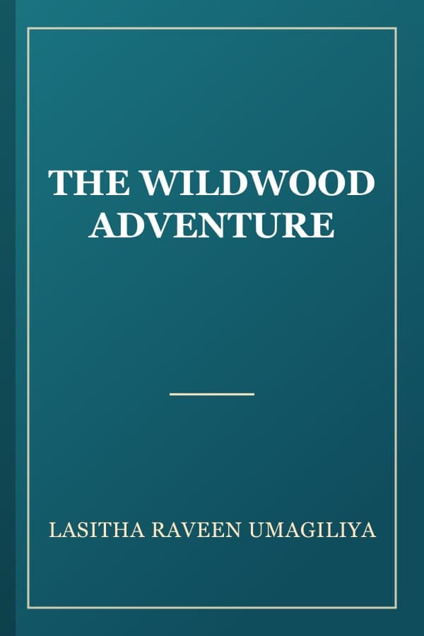 THE WILDWOOD ADVENTURE