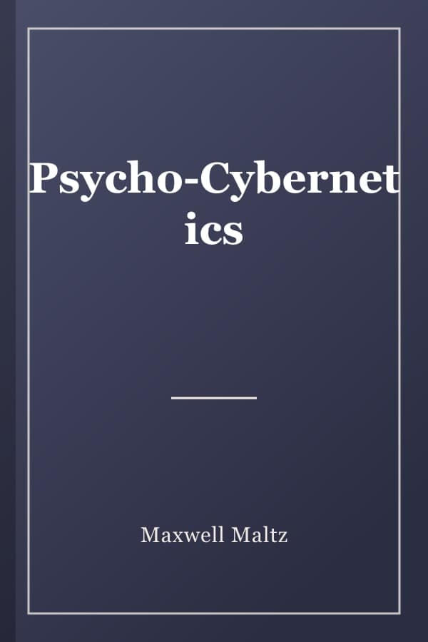 Psycho-Cybernetics