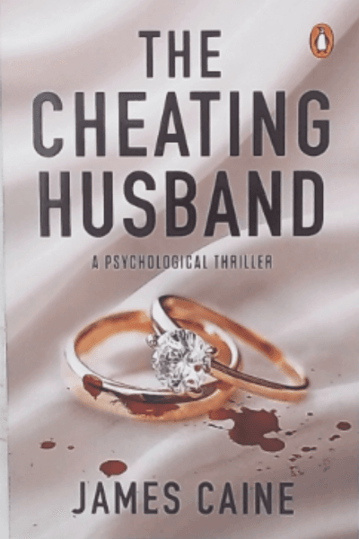 THE CHEATING HUSBAND