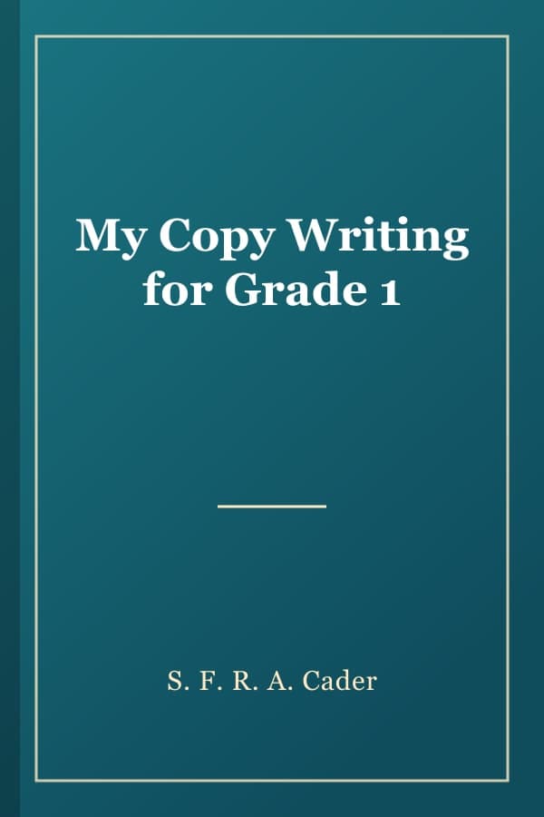 My Copy Writing for Grade 1