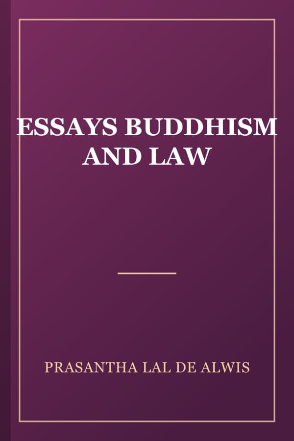 ESSAYS BUDDHISM AND LAW