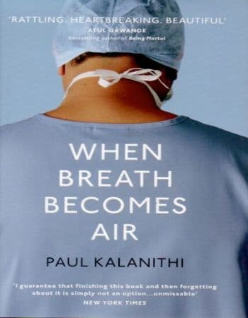 When Breath Becomes Air