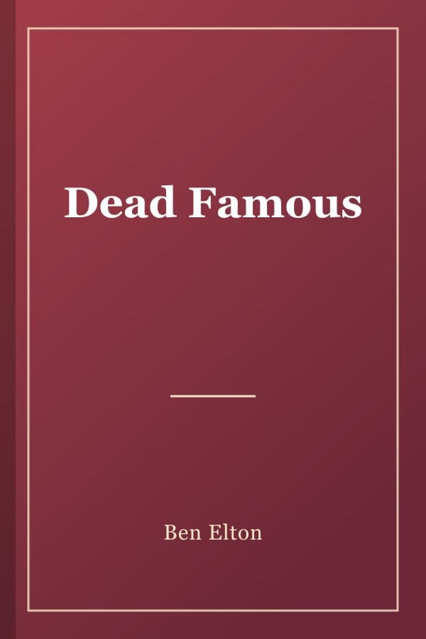 Dead Famous