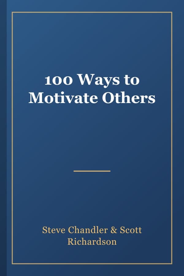 100 Ways to Motivate Others