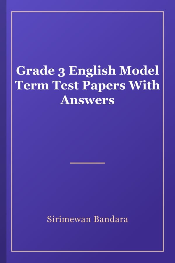 Grade 3 English Model Term Test Papers With Answers
