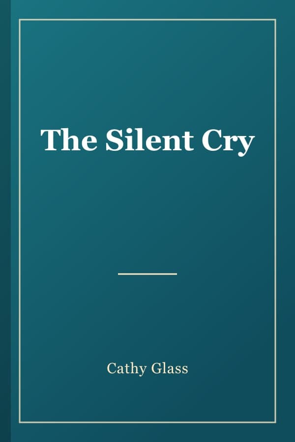 The Silent Cry