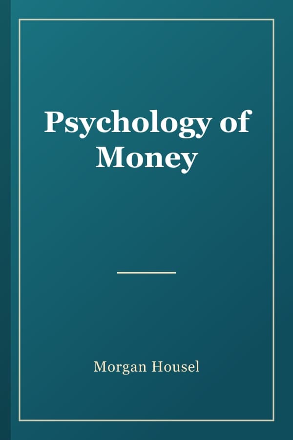 Psychology of Money