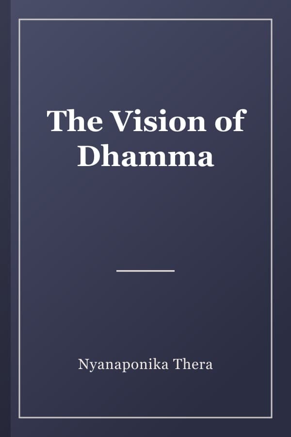 The Vision of Dhamma