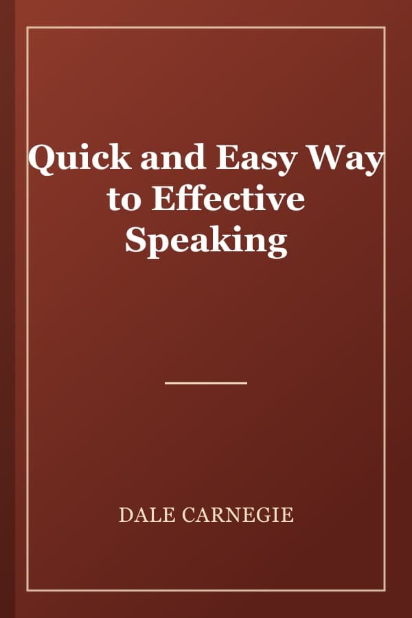 Quick and Easy Way to Effective Speaking