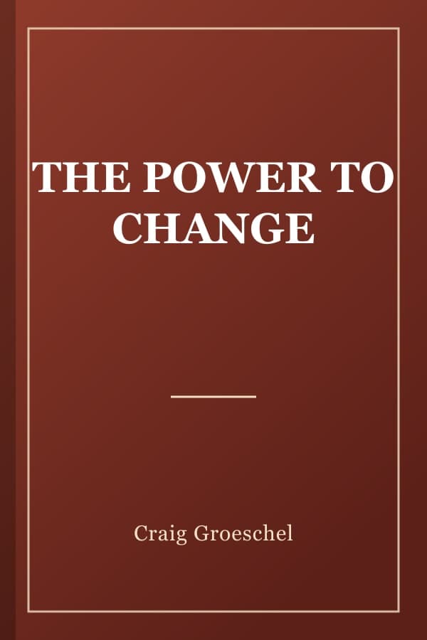 THE POWER TO CHANGE