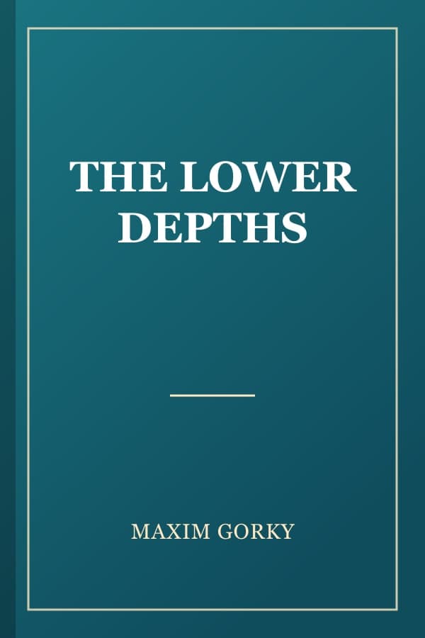 THE LOWER DEPTHS