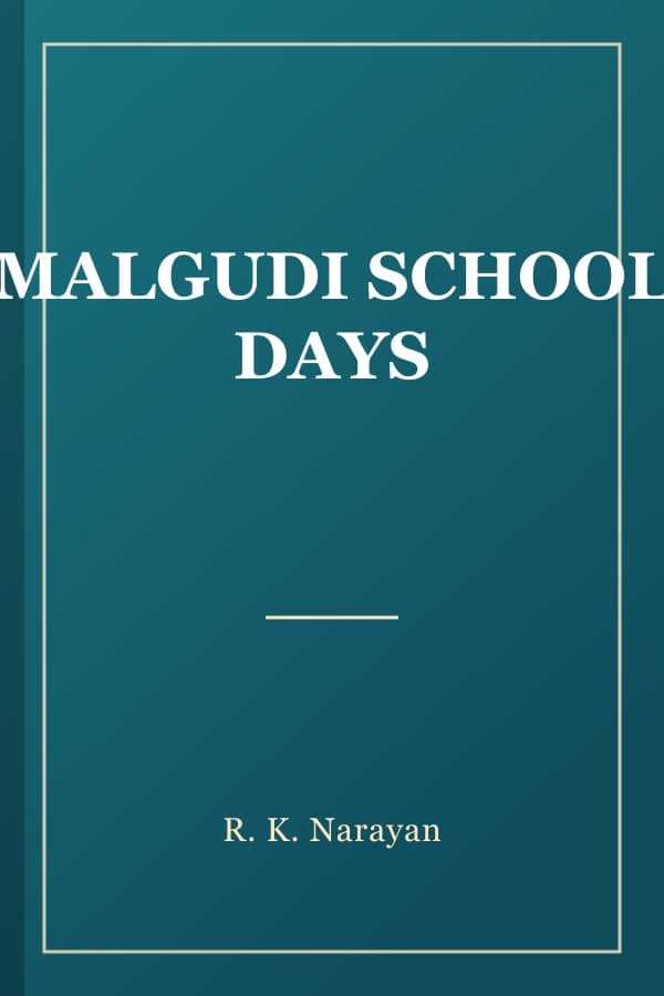 MALGUDI SCHOOL DAYS