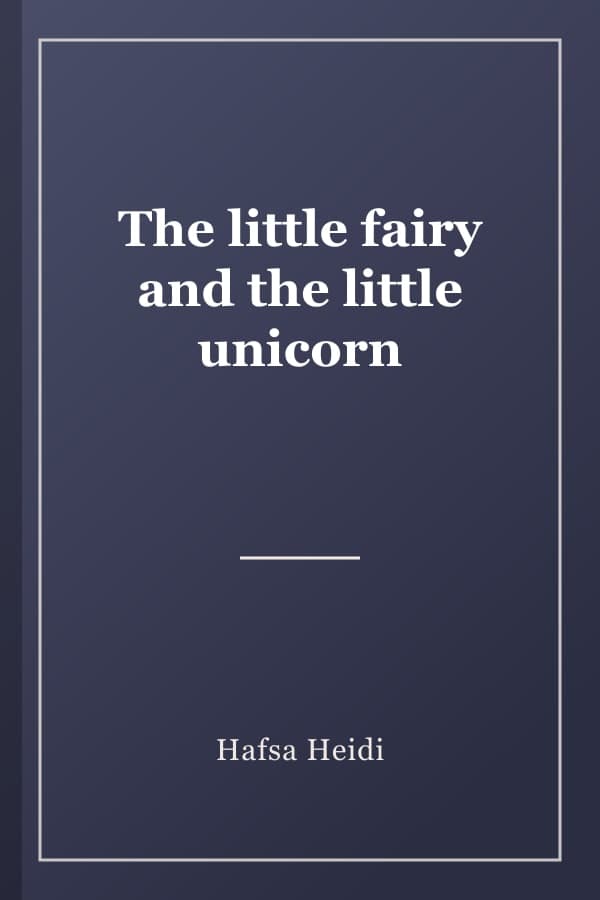 The little fairy and the little unicorn