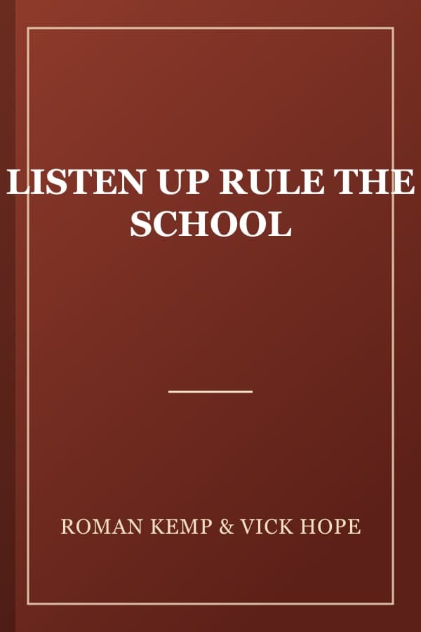 LISTEN UP RULE THE SCHOOL