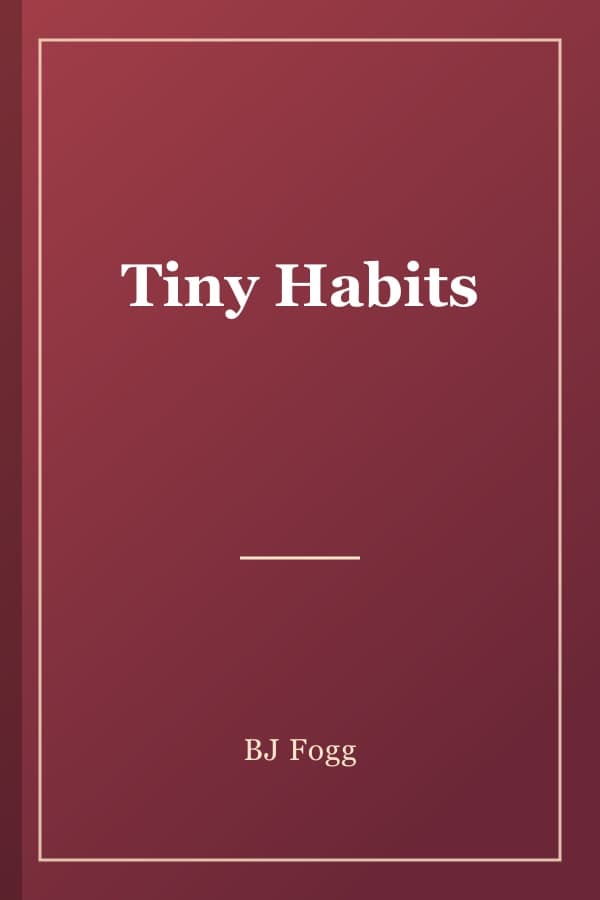 Tiny Habits