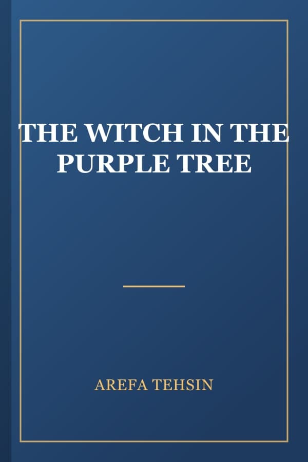 THE WITCH IN THE PURPLE TREE