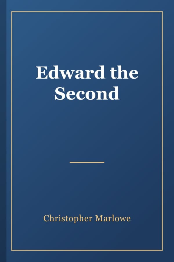 Edward the Second