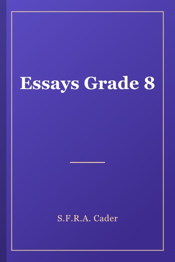 Essays Grade 8