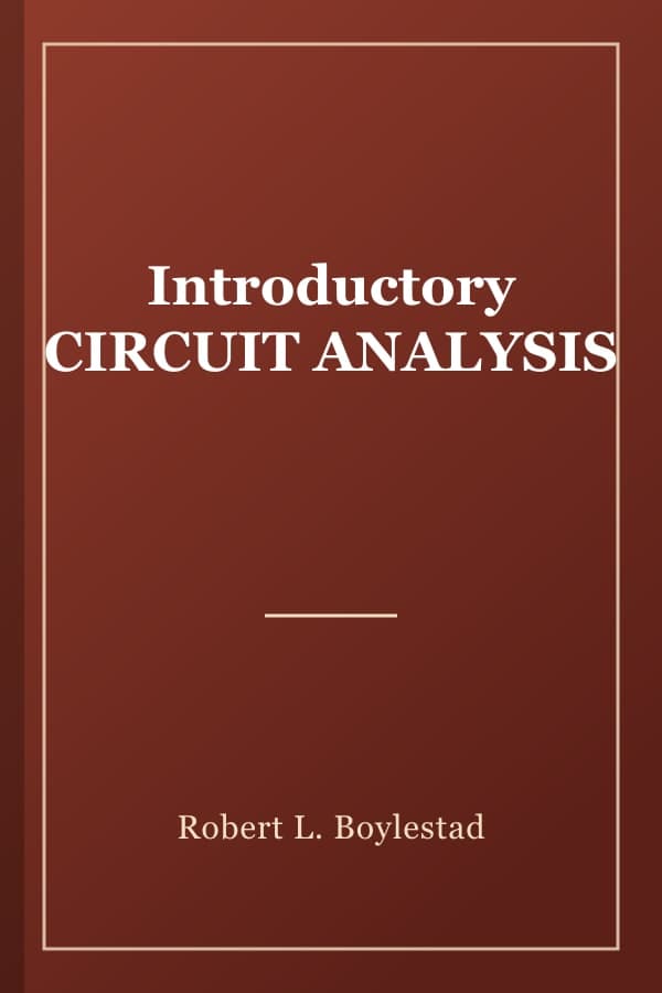 Introductory CIRCUIT ANALYSIS