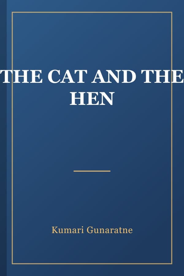 THE CAT AND THE HEN