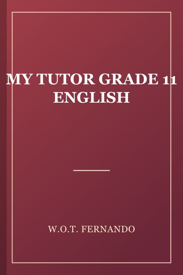 MY TUTOR GRADE 11 ENGLISH