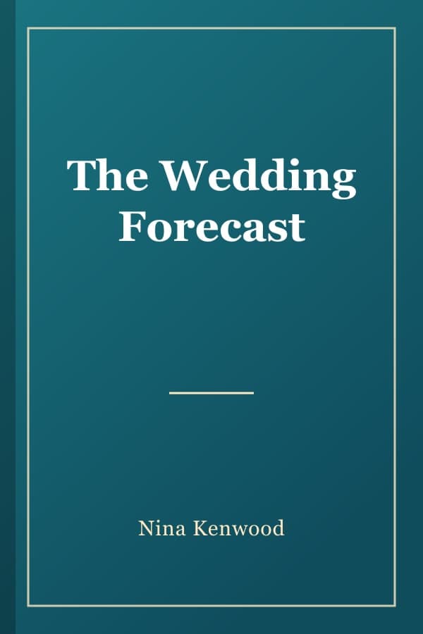 The Wedding Forecast