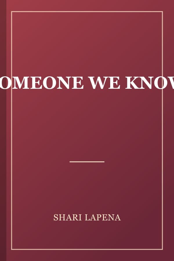 SOMEONE WE KNOW