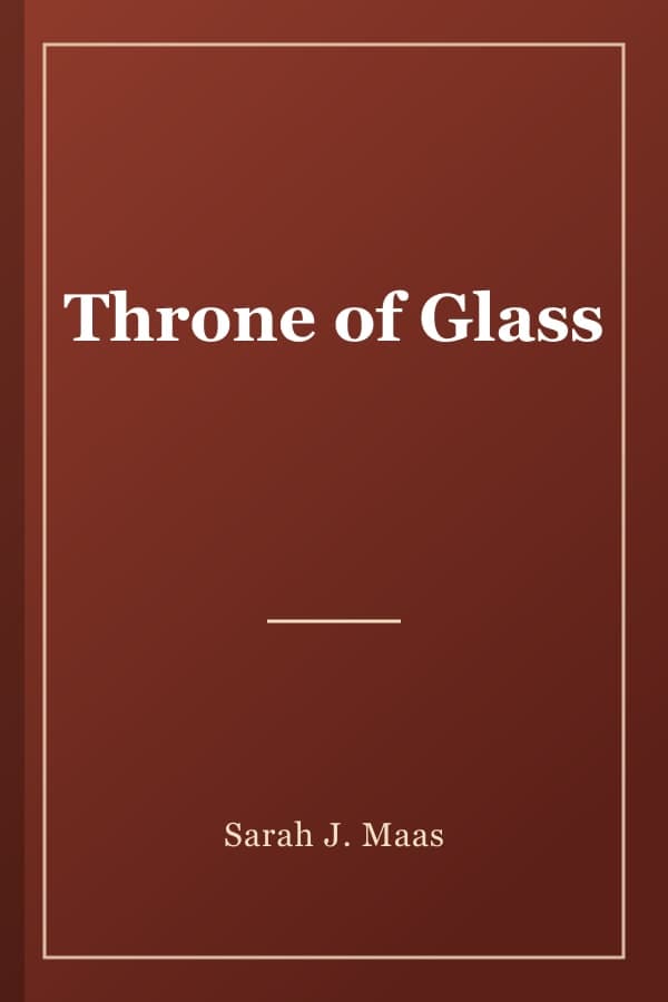 Throne of Glass