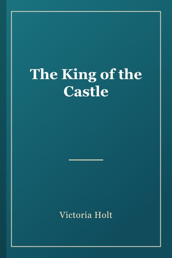 The King of the Castle