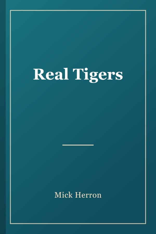 Real Tigers