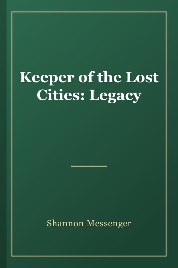 Keeper of the Lost Cities: Legacy