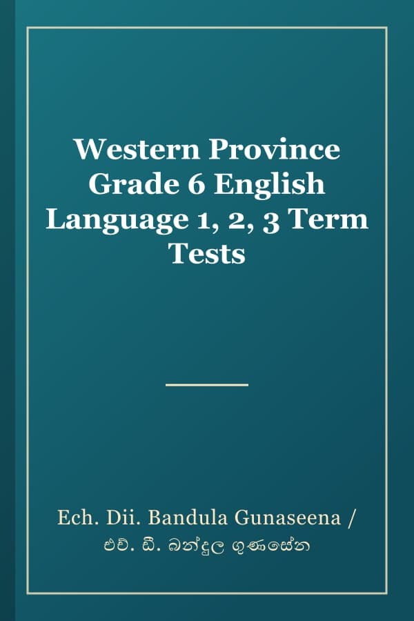 Western Province Grade 6 English Language 1, 2, 3 Term Tests