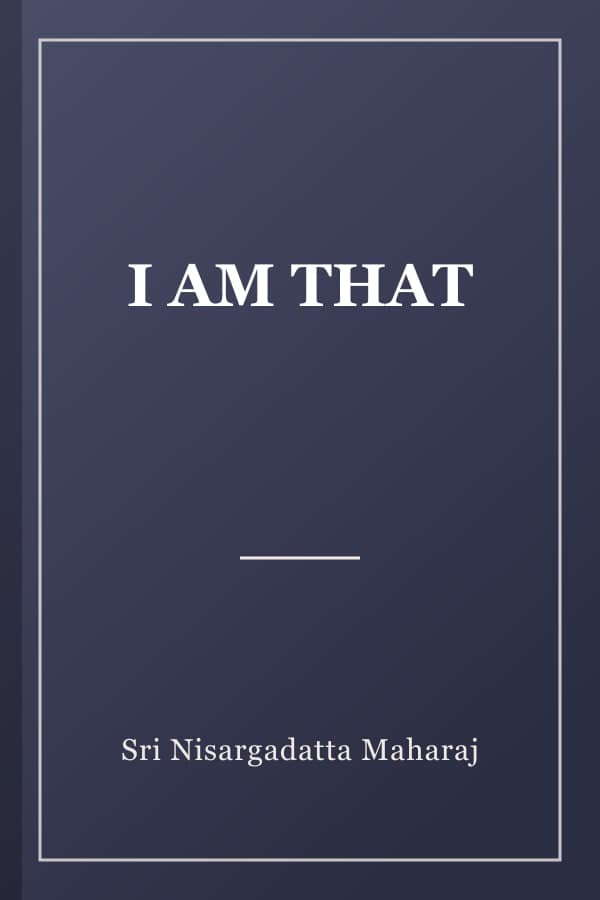 I AM THAT