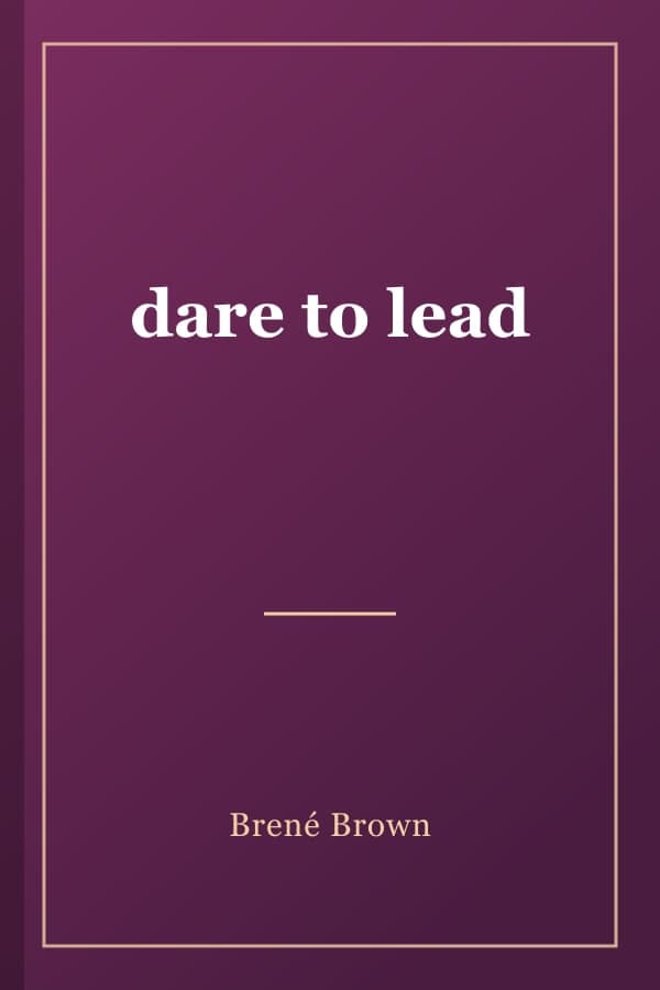 dare to lead