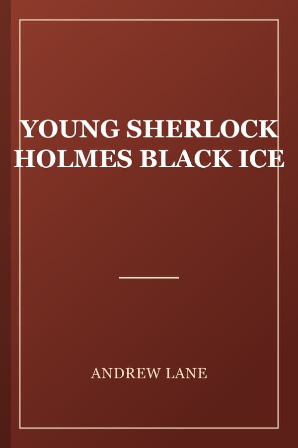 YOUNG SHERLOCK HOLMES BLACK ICE