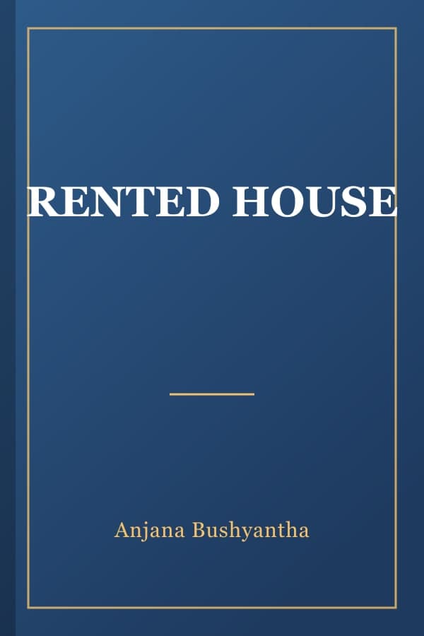 RENTED HOUSE