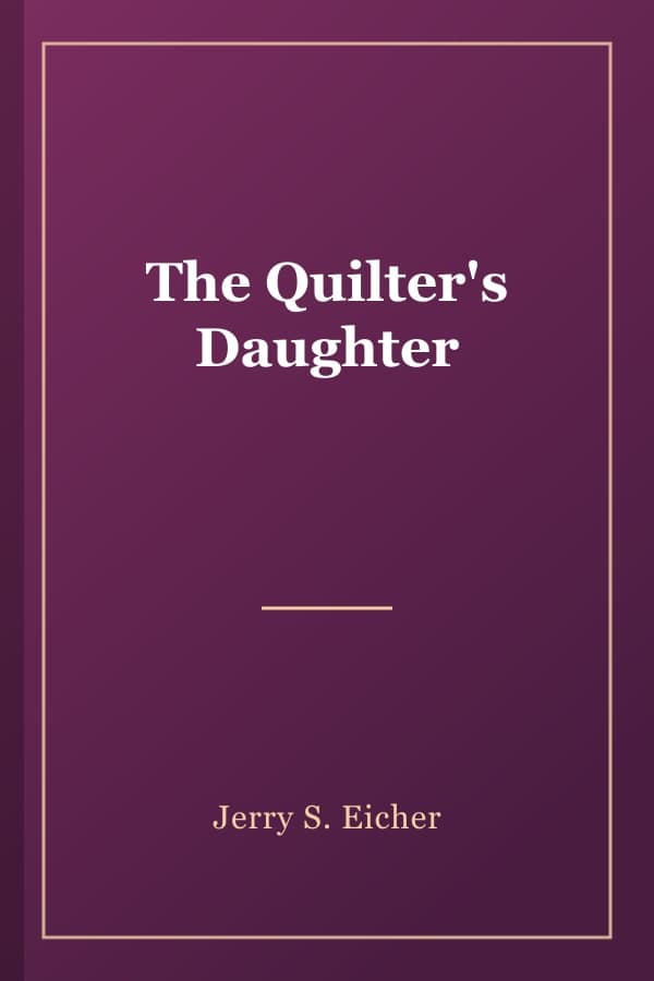The Quilter's Daughter